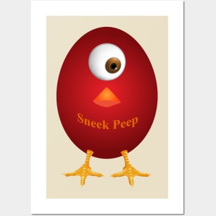 Sneek Peep - Look First Hatch Later Humor Posters and Art